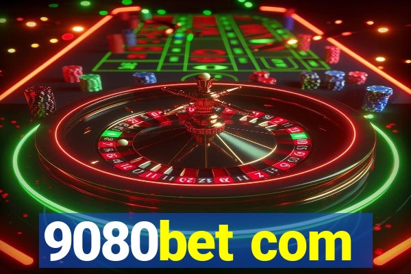 9080bet com